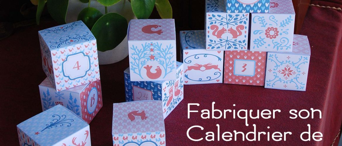 Fabriquer son calendrier de l'Avent